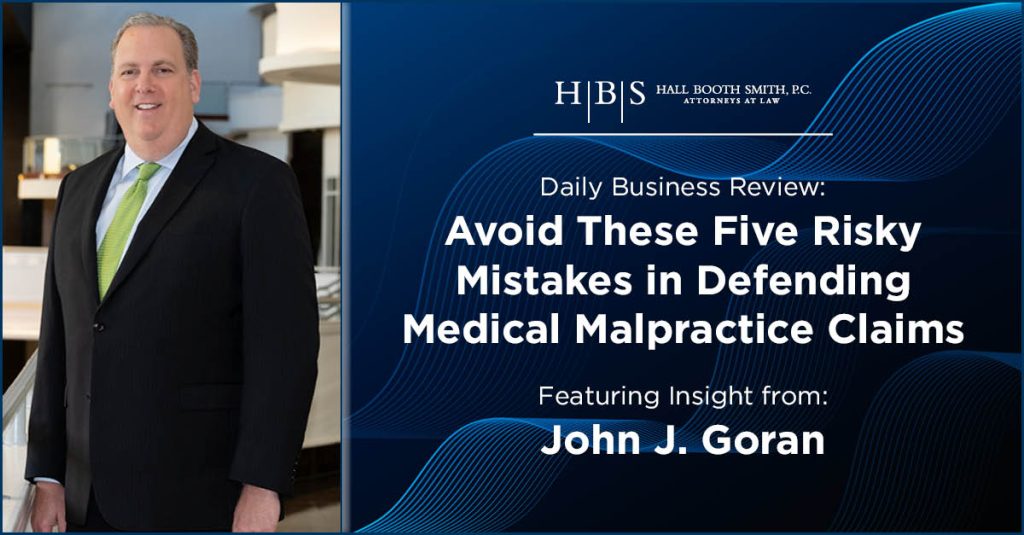 Daily Business Review Goran How Avoid Malpractice Claims