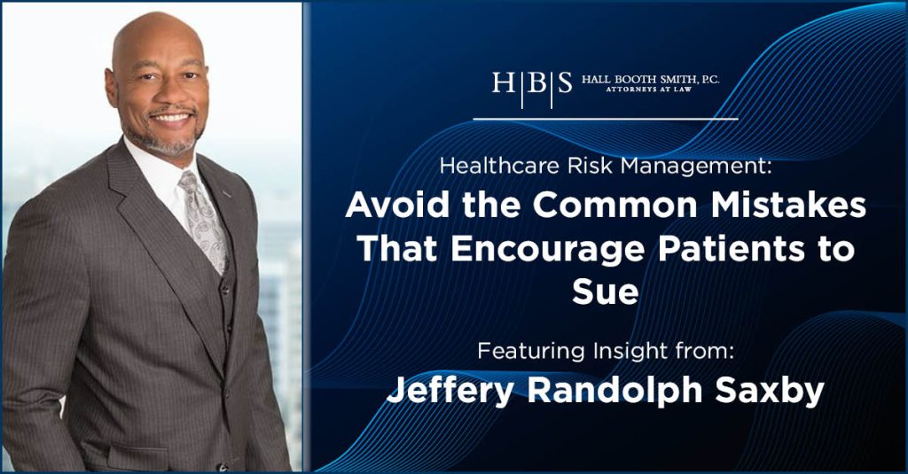 Healthcare Risk Management Saxby Common Health Provider Mistakes
