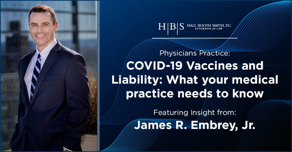 Physicians Practice Embrey Liability Issues COVID Vaccine