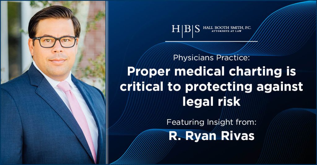 Physicians Practice Rivas Importance Medical Charting