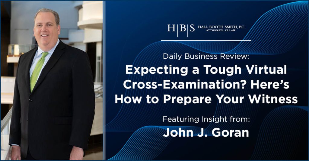 Daily Business Review Goran Virtually Prepare Witnesses