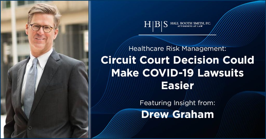 Healthcare Risk Management Graham Circuit Court COVID Lawsuits