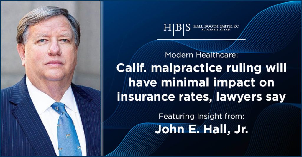 Modern Healthcare Hall California Medical Malpractice Cap Insurance