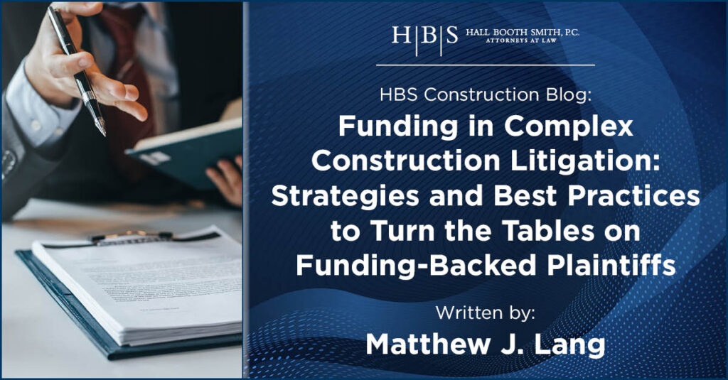 Funding Complex Construction Litigation