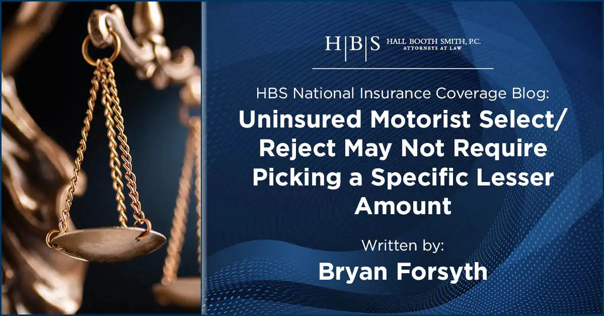 Uninsured Motorist Select Reject