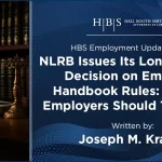 NLRB Stericycle Employer Rules