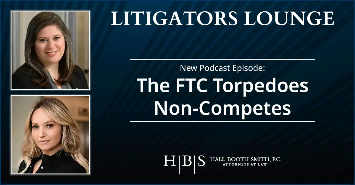 Litigators Lounge FTC Bans Noncompetes
