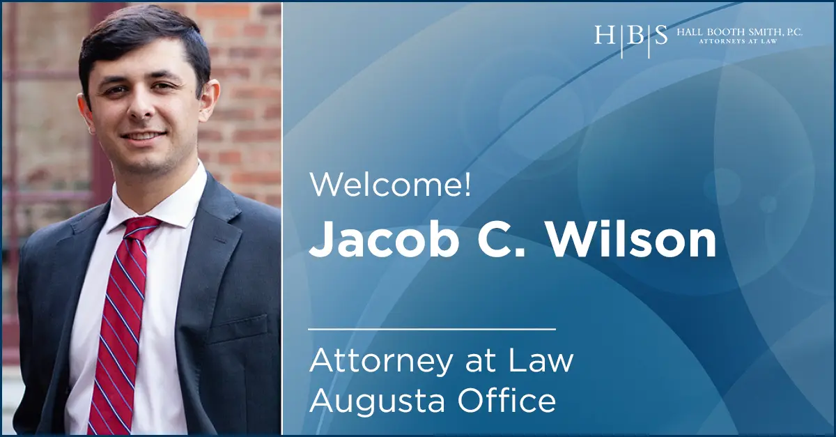 HBS Augusta Welcomes Attorney Jacob C. Wilson