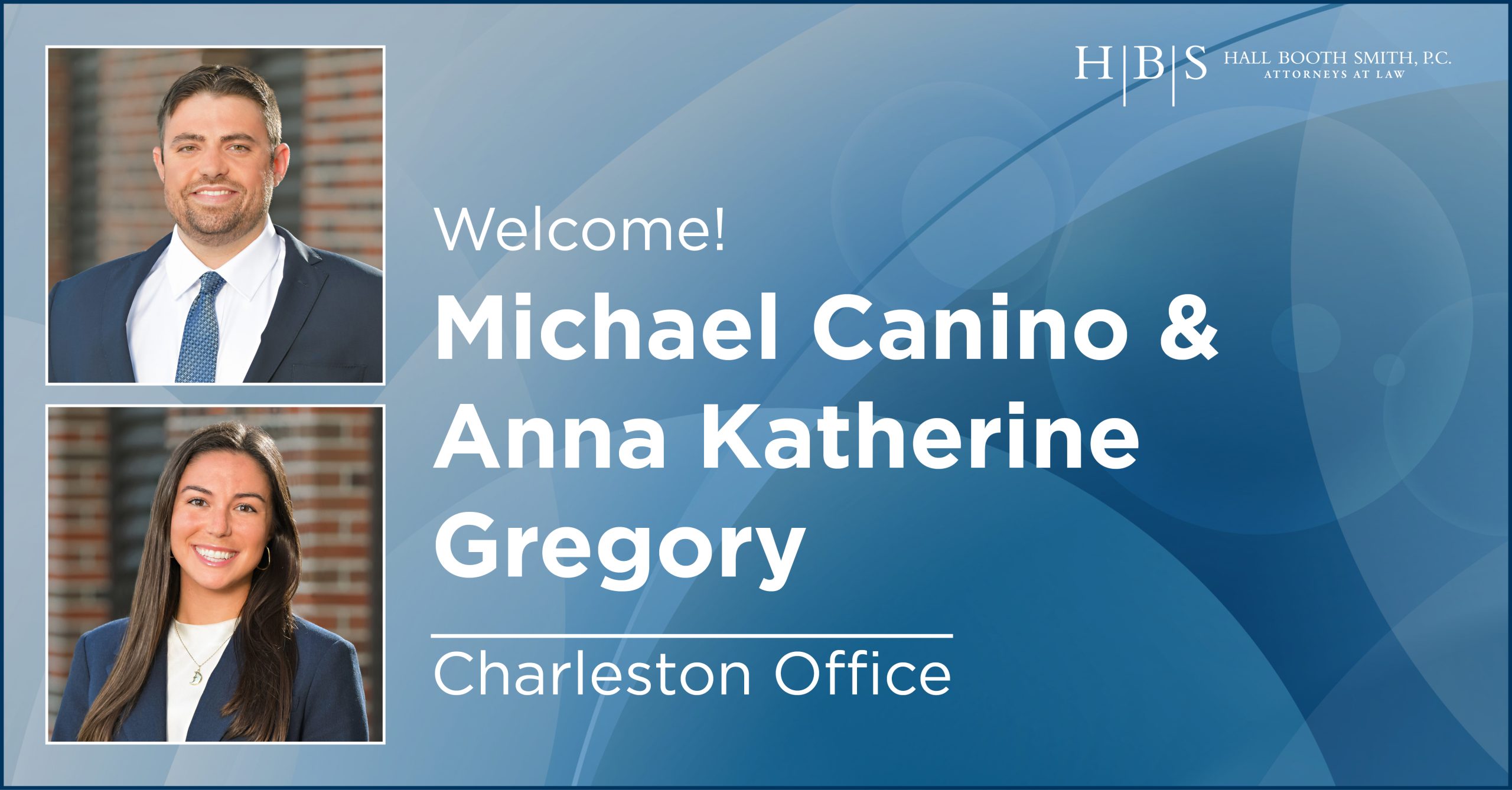 Charleston Office Welcomes Canino, and Gregory